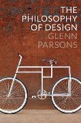 The Philosophy of Design