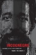 Incognegro