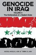 Genocide in Iraq, Volume II: The Obliteration of a Modern State