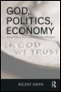 God, Politics, Economy