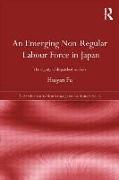 An Emerging Non-Regular Labour Force in Japan