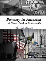 Poverty in America: A Closer Look at Stockton, CA