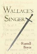 Wallace's Singer