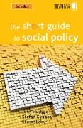 The Short Guide to Social Policy