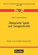 Olympische Spiele und Turngeschichte