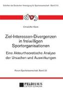 Ziel-Interessen-Divergenzen in freiwilligen Sportorganisationen
