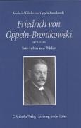 Friedrich v. Oppeln-Bronikowski 1873-1936