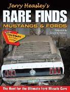 Jerry Heasley's Rare Finds: Mustangs & Fords