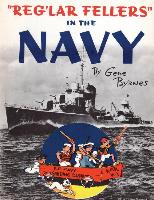 Reg'lar Fellers in the Navy: (A WW2 Patriotic Comic Collection)