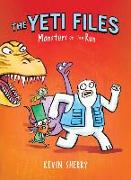 Monsters on the Run (the Yeti Files #2): Volume 2