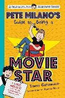 Pete Milano's Guide to Being a Movie Star: A Charlie Joe Jackson Book