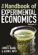 The Handbook of Experimental Economics, Volume 2
