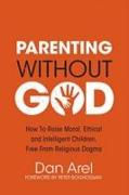 Parenting Without God