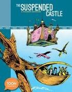 The Suspended Castle: A Philemon Adventure