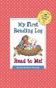 My First Reading Log: Read to Me!: Grow a Thousand Stories Tall