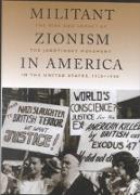 Militant Zionism in America