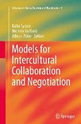 Models for Intercultural Collaboration and Negotiation