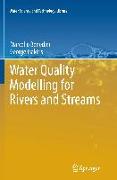 Water Quality Modelling for Rivers and Streams