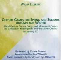 Gesture Games for Spring and Summer, Autumn and Winter