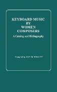 Keyboard Music by Women Composers