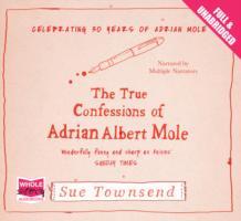 The True Confessions of Adrian Albert Mole