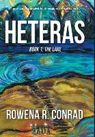 Heteras Book 1: The Lake