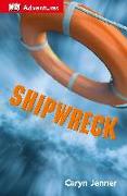 DK Adventures: Shipwreck: Surviving the Storm