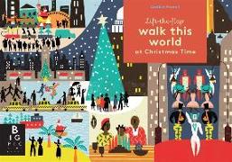 Walk this World at Christmas Time