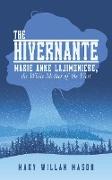 The Hivernante