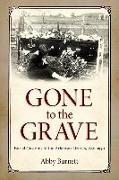 Gone to the Grave: Burial Customs of the Arkansas Ozarks, 1850-1950