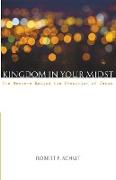 Kingdom in Your Midst