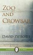 Zoo and Crowbar: Volume 109