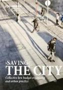 'Saving' the City