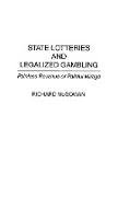 State Lotteries and Legalized Gambling
