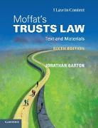 Moffat's Trusts Law 6th Edition 6th Edition: Text and Materials