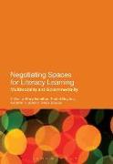 Negotiating Spaces for Literacy Learning