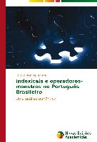 Indexicais e operadores-monstros no Português Brasileiro