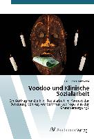 Voodoo und Klinische Sozialarbeit