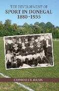 The Development of Sport in Donegal, 1880-1935
