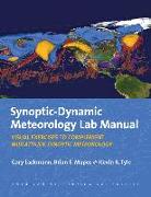 Synoptic-Dynamic Meteorology Lab Manual - Visual Exercises to Complement Midlatitude Synoptic Meteorology