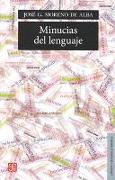 Minucias del Lenguaje = Details of the Language