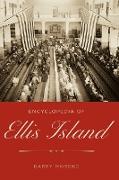 Encyclopedia of Ellis Island