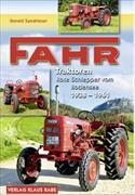 Fahr Traktoren - Rote Schlepper vom Bodensee 1938 - 1961