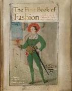 The First Book of Fashion: The Book of Clothes of Matthaeus and Veit Konrad Schwarz of Augsburg