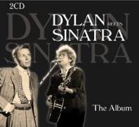 Dylan Meets Sinatra -The Album
