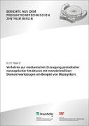 Verfahren zur mechanischen Erzeugung periodischer nanooptischer Strukturen mit monokristallinen Diamantwerkzeugen am Beispiel von Blazegittern