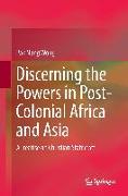 Discerning the Powers in Post-Colonial Africa and Asia