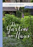 Der Garten am Haus - Private Gärten