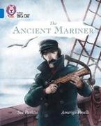 Collins Big Cat -- The Ancient Mariner: Band 16/Sapphire