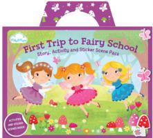 First Trip to Fairy School